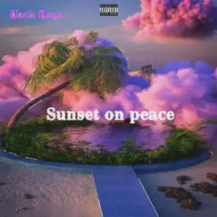Sunset On Peace - Single by Jack Doyo album reviews, ratings, credits