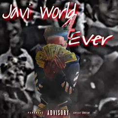 Javiworld 4Ever by Pablo Turnt album reviews, ratings, credits