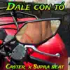 Dale Con Tó - Single album lyrics, reviews, download