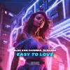 Easy To Love - Single album lyrics, reviews, download