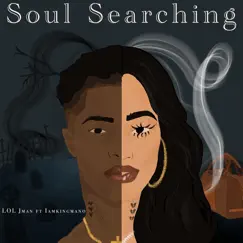 Soul Searching (feat. Iamkingmano) Song Lyrics