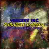 Paradise Garage - Single album lyrics, reviews, download