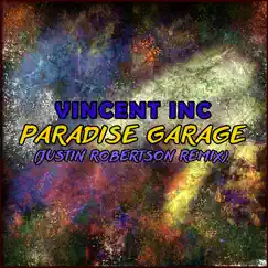 Paradise Garage (Justin Robertson Remix) Song Lyrics
