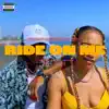 Ride On Me - Single album lyrics, reviews, download