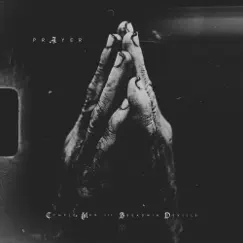 Prayer - Single by Cymple Man & Breadwin Deville album reviews, ratings, credits