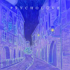 Psycholove Song Lyrics