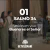 Salmo 34: Sesión en Vivo: Bueno Es el Señor - Single album lyrics, reviews, download