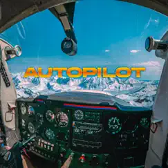 Autopilot - Single by AJ Menace album reviews, ratings, credits