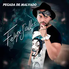 Pegada de Malvado (Cover) - Single by Felipe Salles album reviews, ratings, credits