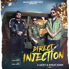 Direct Injection - Single by Surjit Khan & J Lucky album reviews, ratings, credits