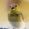 It's Nesting Season - Single album lyrics, reviews, download