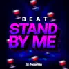 BEAT ST4ND BY ME song lyrics