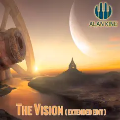 The Vision (Extended Edit) - Single by Alan Kine album reviews, ratings, credits