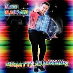 Musette au dancing by Manu Maugain album reviews, ratings, credits