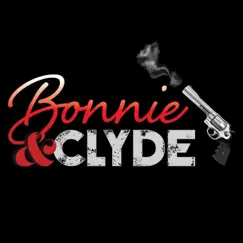 Bonnie & Clyde (feat. JamSk8 & B-Lee) - Single by Papi EXXX album reviews, ratings, credits