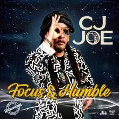 Focus and Humble - Single by CJ Joe album reviews, ratings, credits