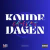 Koude Dagen - Single album lyrics, reviews, download