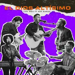 El Dios Altísimo (feat. AD3 Banda) - Single by Levi MDA album reviews, ratings, credits