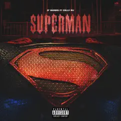 Superman (feat. Celly Ru) - Single by D' Barbie album reviews, ratings, credits