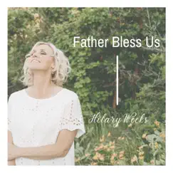 Father Bless Us Song Lyrics