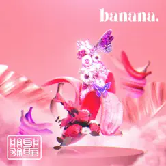 Banana - Single by Hashbass album reviews, ratings, credits