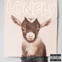 Lonely - Single by Myah Rae album reviews, ratings, credits