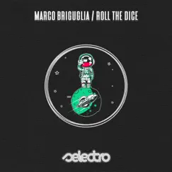 Roll the Dice - Single by Marco Briguglia album reviews, ratings, credits