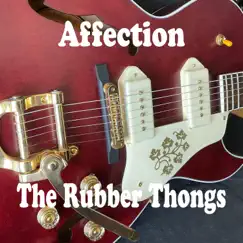 Affection - Single by The Rubber Thongs album reviews, ratings, credits