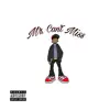 Mr. Can't Miss album lyrics, reviews, download