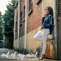 Out of My Mind - Single by Anna Grace Beatty album reviews, ratings, credits