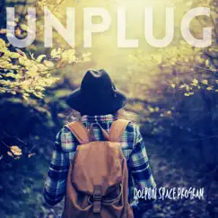 Unplug - Single by Dolphin Space Program album reviews, ratings, credits