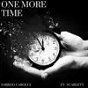 One More Time (feat. Scarlett) - Single album lyrics, reviews, download