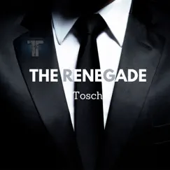 The Renegade (Short Edit) Song Lyrics