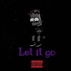 Let It Go - Single by Aphonze album reviews, ratings, credits