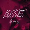 Losses - Single album lyrics, reviews, download