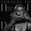 Nowhere to Hide - Single album lyrics, reviews, download