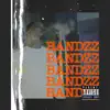 Bandzz album lyrics, reviews, download