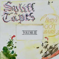 Betty's Got Bars / Spliff Tapes, Vol. 3 - Single by Quadroon & Tapley Sound album reviews, ratings, credits