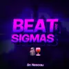 Beat dos Sigmas - Single album lyrics, reviews, download