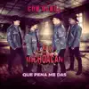 Que Pena Me Das (Banda) album lyrics, reviews, download