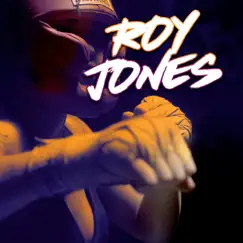 Roy Jones Song Lyrics