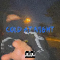 Cold At Night - Single by EKFOX album reviews, ratings, credits