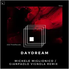 Daydream (Gianpaolo Vignola Remix) Song Lyrics