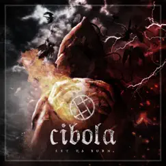 Let Us Burn - EP by Cibola album reviews, ratings, credits