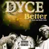 BETTER - Single (feat. Raid & MYKE BABY) - Single album lyrics, reviews, download