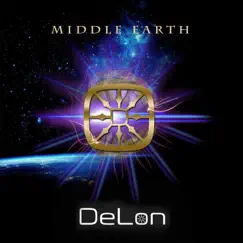 Middle Earth - Single by DeLon album reviews, ratings, credits