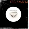 Tech Mafia - Single album lyrics, reviews, download