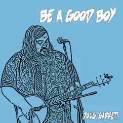 Be a Good Boy Song Lyrics