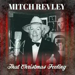 That Christmas Feeling - Single by Mitch Revley album reviews, ratings, credits