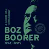 A Good Day Tomorrow (feat. Lusty) - Single album lyrics, reviews, download